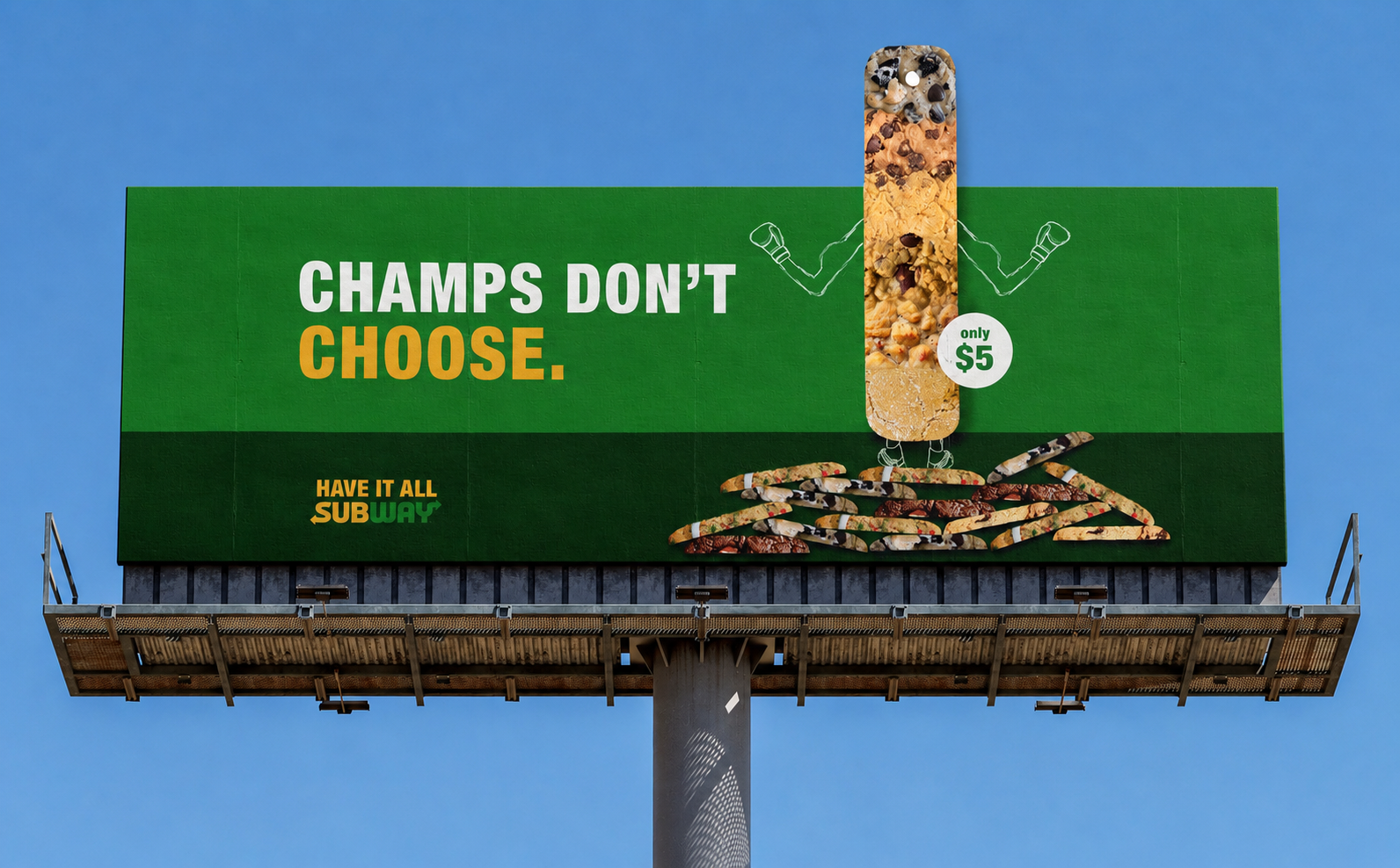 Champs Don’t Choose Subway SixMix billboard